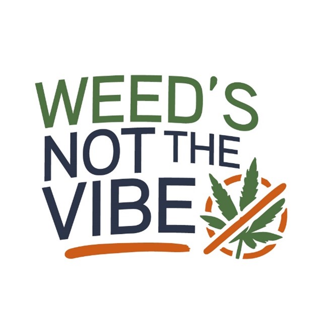 Weedisnotthevibe